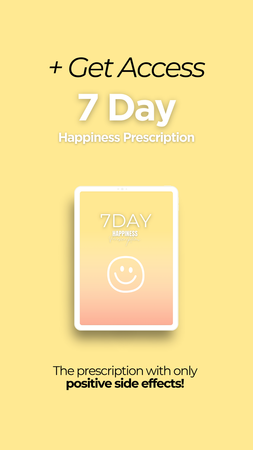 7-Day Happiness Prescription